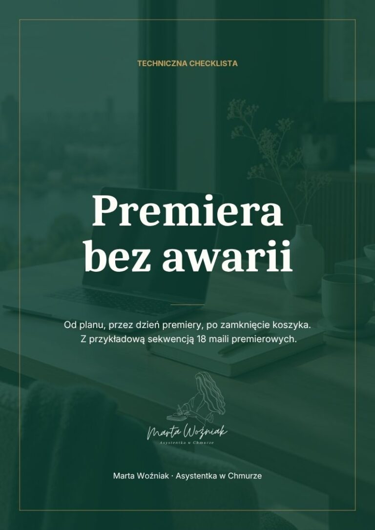 Okładka ebooka „Premiera bez awarii”, technicznej checklisty przed premierą kursu online, Marta Woźniak, Asystentka w Chmurze
